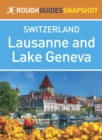 Lausanne & Lake Geneva (Rough Guides Snapshot Switzerland) - eBook