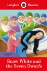 Ladybird Readers Level 3 - Snow White and the Seven Dwarfs (ELT Graded Reader) - Book