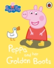 Peppa Pig: Peppa and her Golden Boots - Book