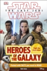 Star Wars The Last Jedi™ Heroes of the Galaxy - eBook