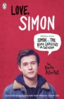 Love Simon : Simon Vs The Homo Sapiens Agenda Official Film Tie-in - Book
