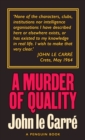 A Murder of Quality : The Smiley Collection - Book