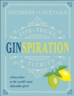Ginspiration : Infusions, Cocktails - Book