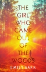 The Girl Who Came Out of the Woods - eBook