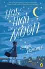 How High The Moon - Book