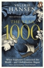 The Year 1000 : When Explorers Connected the World - and Globalization Began - Book