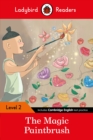 Ladybird Readers Level 2 - The Magic Paintbrush (ELT Graded Reader) - Book