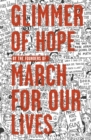 Glimmer of Hope : How Tragedy Sparked a Movement - Book