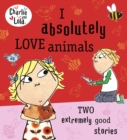 Charlie and Lola: I Absolutely Love Animals - eBook