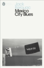 Mexico City Blues - eBook