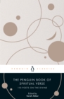 The Penguin Book of Spiritual Verse : 110 Poets on the Divine - Book