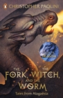 The Fork, the Witch, and the Worm : Tales from Alagaesia Volume 1: Eragon - Book