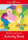 Martin and Lorna Activity Book - Ladybird Readers Starter Level 14 - Book