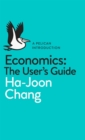 Economics: The User's Guide : A Pelican Introduction - eAudiobook