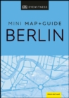 DK Eyewitness Berlin Mini Map and Guide - Book