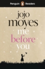 Penguin Readers Level 4: Me Before You (ELT Graded Reader) - Book