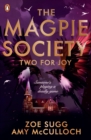 The Magpie Society: Two for Joy - eBook