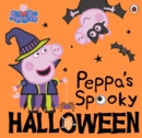 Peppa Pig: Peppa's Spooky Halloween - Book