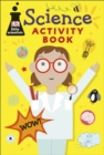 Science Activity Pack : Fun-filled backpack bursting with games and activities - Book