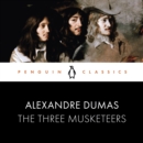 The Three Musketeers : Penguin Classics - eAudiobook