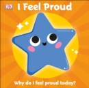 First Emotions: I Feel Proud - Book