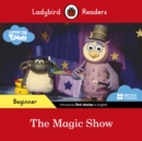 Ladybird Readers Beginner Level - Timmy Time - The Magic Show (ELT Graded Reader) - Book