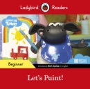 Ladybird Readers Beginner Level - Timmy Time - Let's Paint! (ELT Graded Reader) - Book