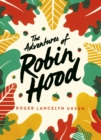 The Adventures of Robin Hood : Green Puffin Classics - Book