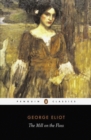 The Mill on the Floss : Penguin Classics - eAudiobook