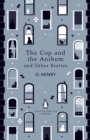 The Cop and the Anthem and Other Stories - Book