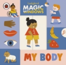 Magic Windows: My Body - Book