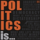 Politics Is... - eAudiobook