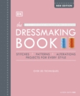 The Dressmaking Book : Over 80 Techniques - Book