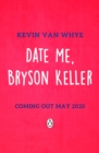 Date Me, Bryson Keller : TikTok made me buy it! - eAudiobook