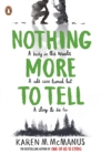 Nothing More to Tell - Book