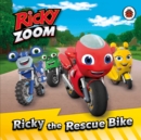 Ricky Zoom, the Rescue Bike - Book