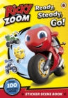 Ricky Zoom: Ready, Steady, Go! : Sticker Scene Book - Book
