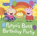 Peppa Pig: Peppa's Best Birthday Party - Book