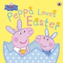 Peppa Pig: Peppa Loves Easter - Book