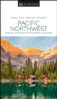 DK Eyewitness Pacific Northwest: Oregon, Washington and British Columbia - eBook