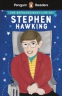Penguin Readers Level 3: The Extraordinary Life of Stephen Hawking (ELT Graded Reader) - eBook