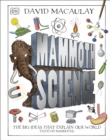 Mammoth Science : The Big Ideas That Explain Our World - eBook