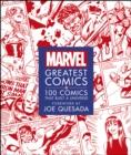 Marvel Greatest Comics : 100 Comics that Built a Universe - eBook