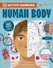 Human Body : Over 100 Brain-Boosting Activities that Make Learning Easy and Fun - Book