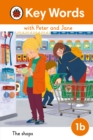Key Words with Peter and Jane Level 1b - The Shops - Book