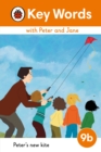 Key Words with Peter and Jane Level 9b - Peter's New Kite - Book