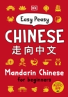 Easy Peasy Chinese : Mandarin Chinese for Beginners - Book