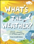 What's The Weather? : Clouds, Climate, and Global Warming - eBook