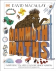 Mammoth Maths : Everything You Need to Know About Numbers - Book