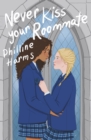 Never Kiss Your Roommate - eBook
